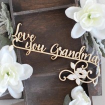 Chipboard  - Love you Grandma