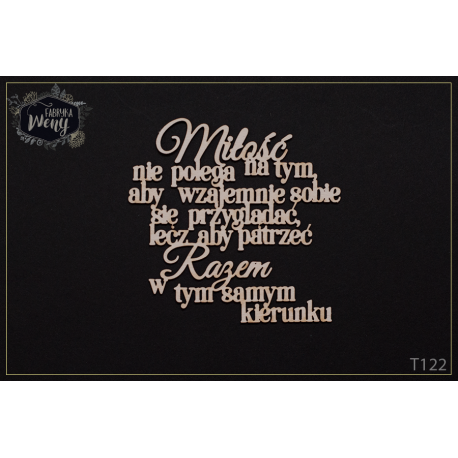 Chipboard - Polish text - "Miłość nie polega na..