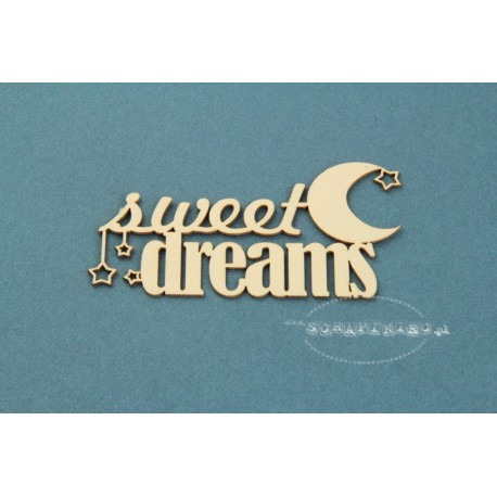 Chipboard - "Sweet Dreams"/text